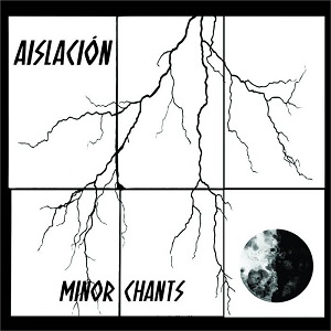 aislación – minor chants [demo]