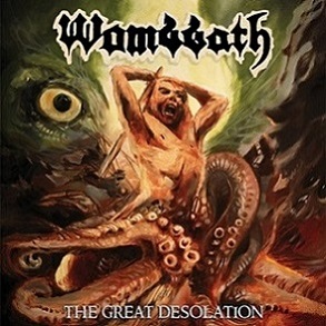 wombbath – the great desolation