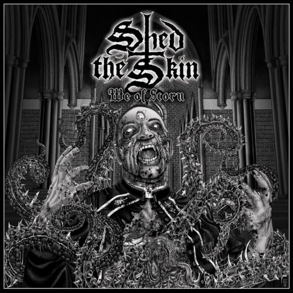 shed the skin – we of scorn