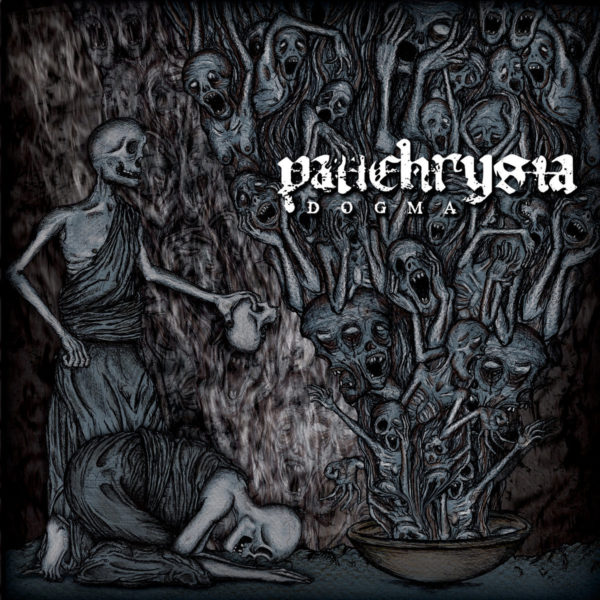 panchrysia – dogma