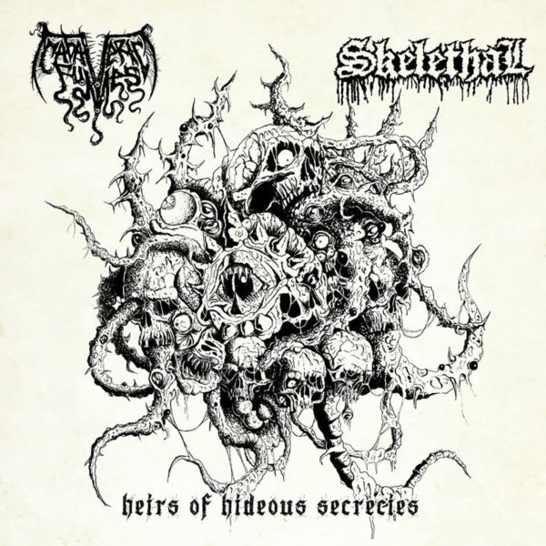 skelethal / cadaveric fumes – heirs of hideous secrecies [split]