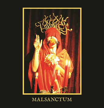 malsanctum – malsanctum