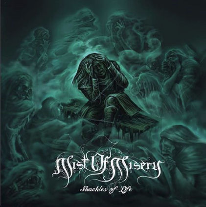 mist of misery – shackles of life [ep]