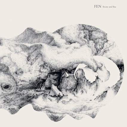 fen – stone and sea [ep]