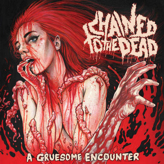 chained to the dead – a gruesome encounter