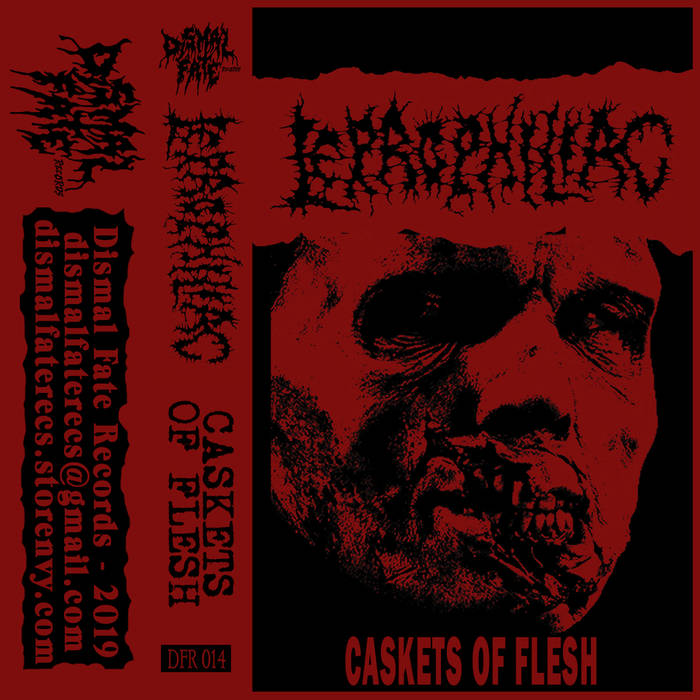 leprophiliac – caskets of flesh [ep]
