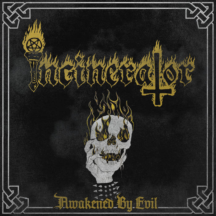 incinerator [nor] – awakened by evil [ep]