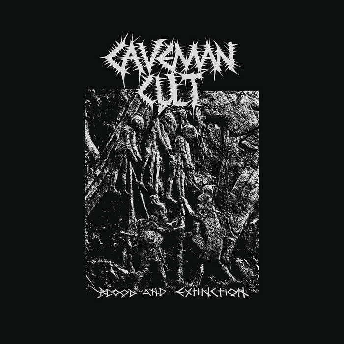 caveman cult – blood and extinction