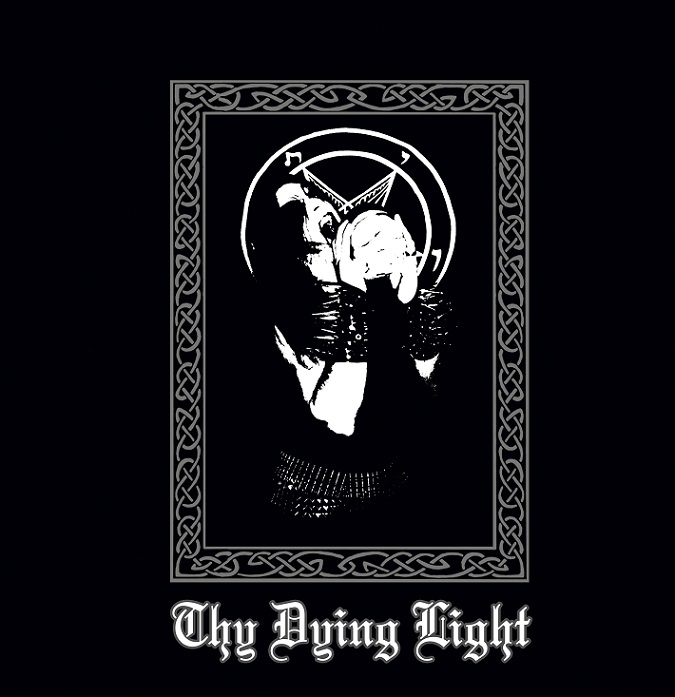thy dying light – thy dying light