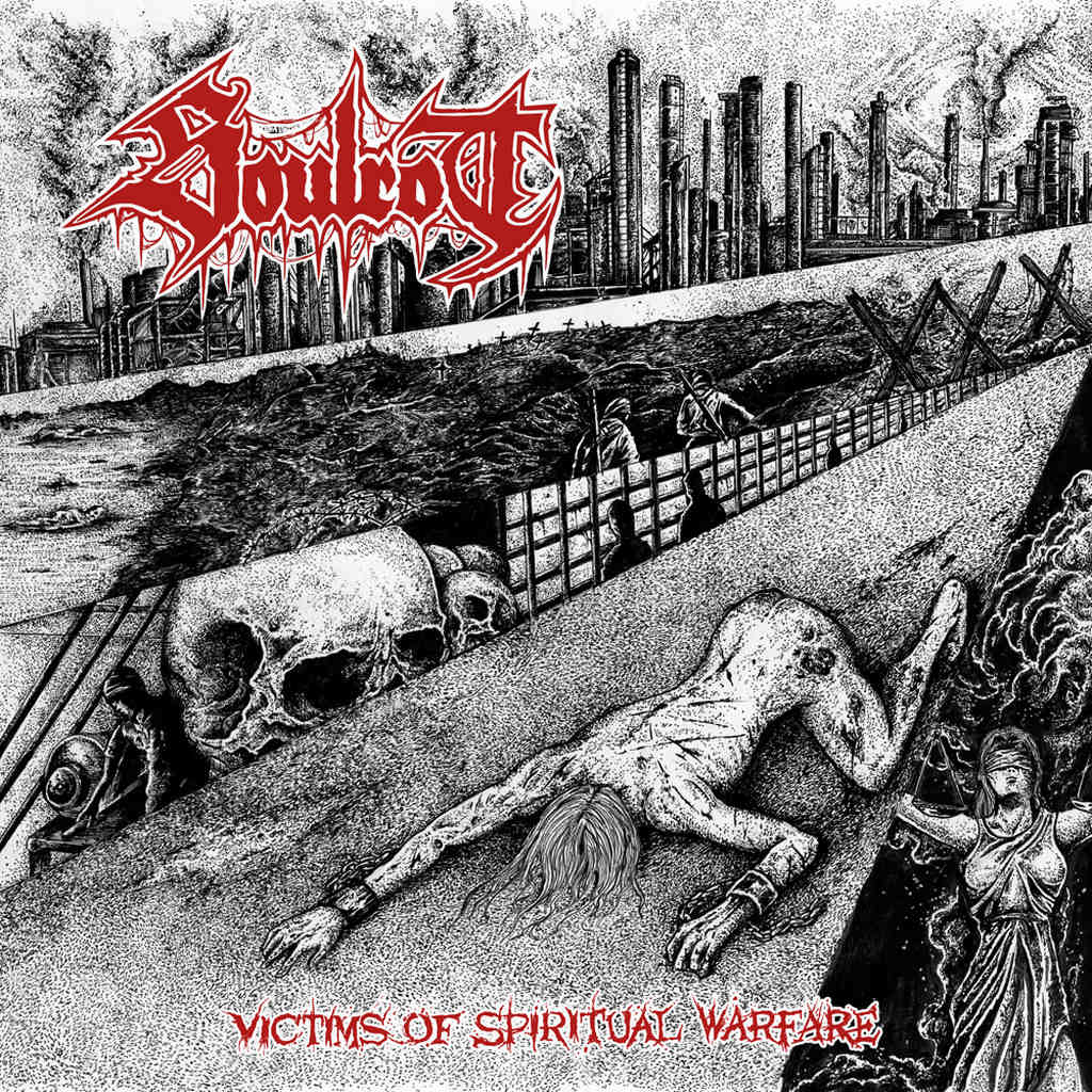 soulrot – victims of spiritual warfare