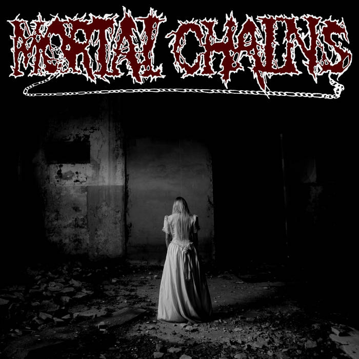 mortal chains – mortal chains [ep]