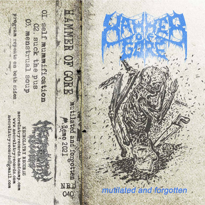 hammer of gore – mutilated and forgotten [demo]