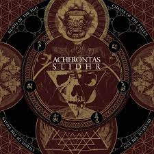 acherontas / slidhr – death of the ego / chains of the fallen [split]