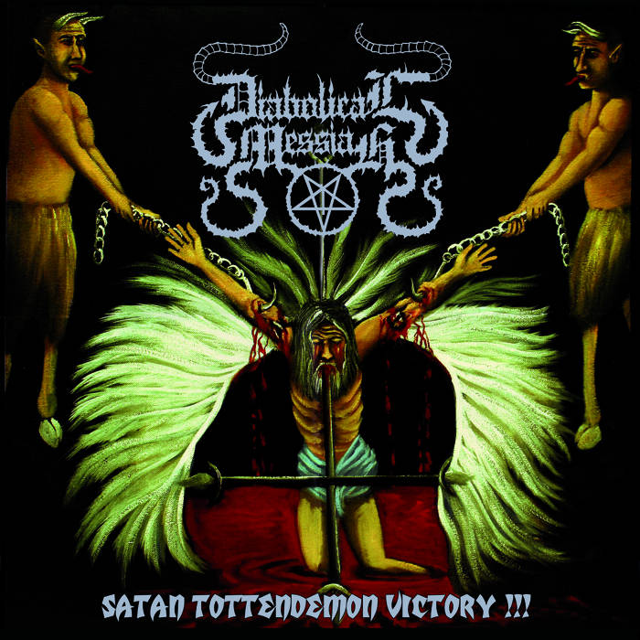 diabolical messiah – satan tottendemon victory [re-release]