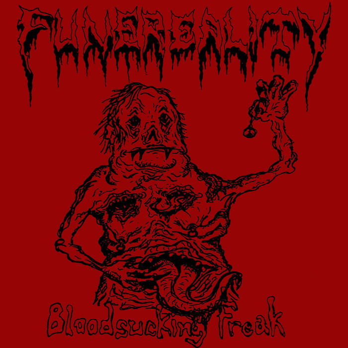 funereality – bloodsucking freak