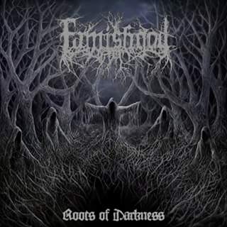 famishgod – roots of darkness