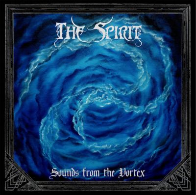 the spirit – sounds from the vortex