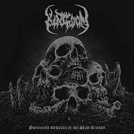 kingdom [pol] – putrescent remains of the dead ground