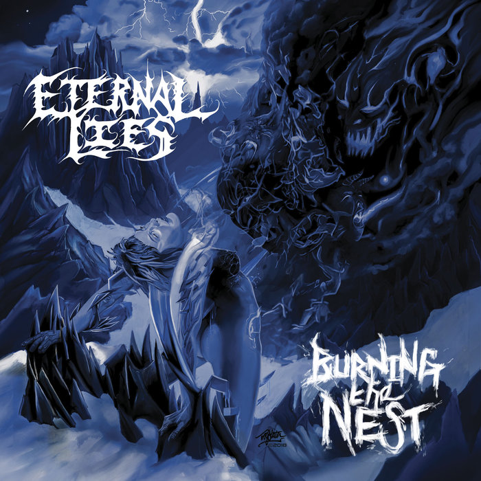 eternal lies – burning the nest