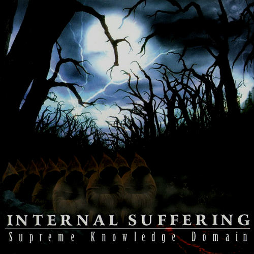 internal suffering – supreme knowledge domain [re-release]