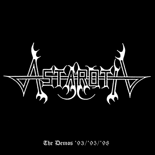 astaroth [usa] – demos ’93 / ’95 / ‘98