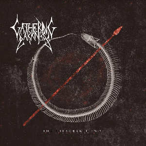 gathering darkness – the inexorable end [ep]