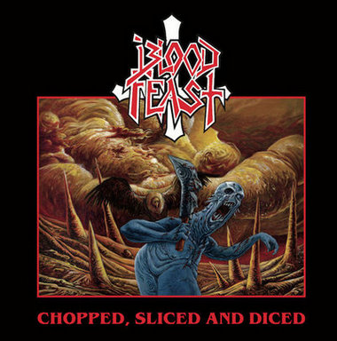 blood feast – chopped, sliced and diced [ep]