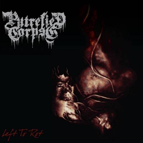 putrefied corpse – left to rot