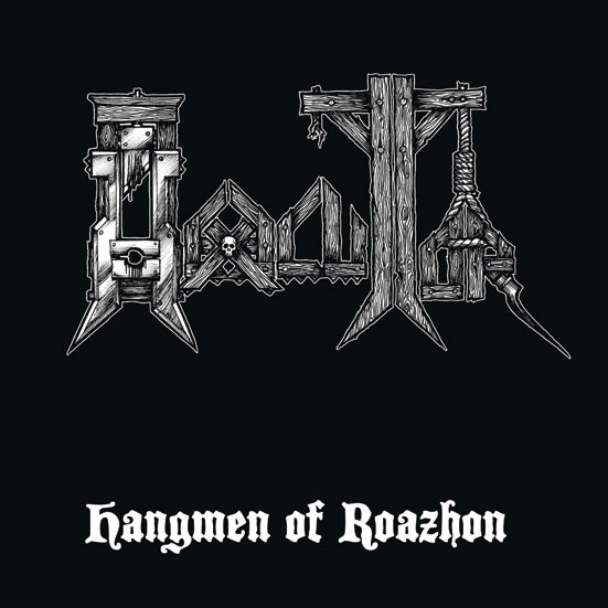 hexecutor – hangmen of roazhon [ep / re-release]