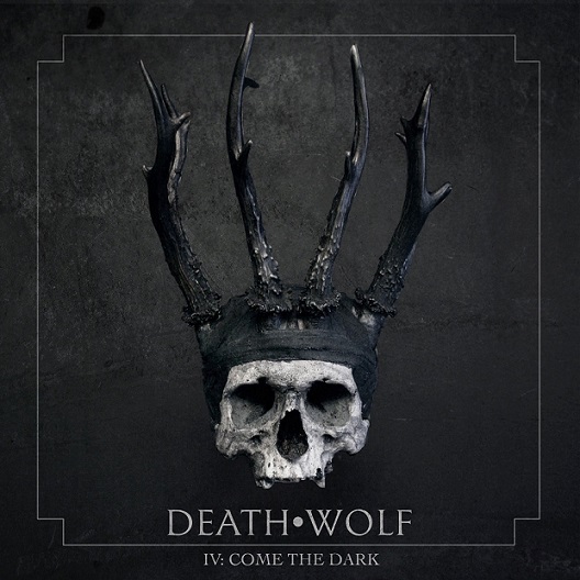 death wolf – iv: come the dark