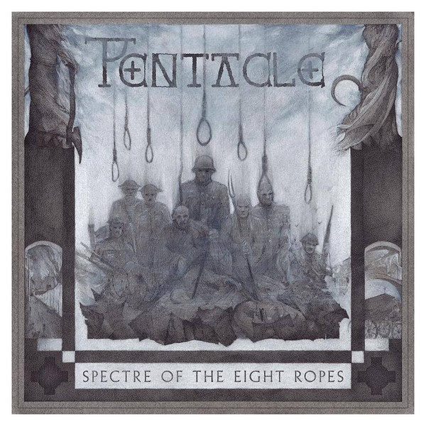 pentacle – spectre of the eight ropes