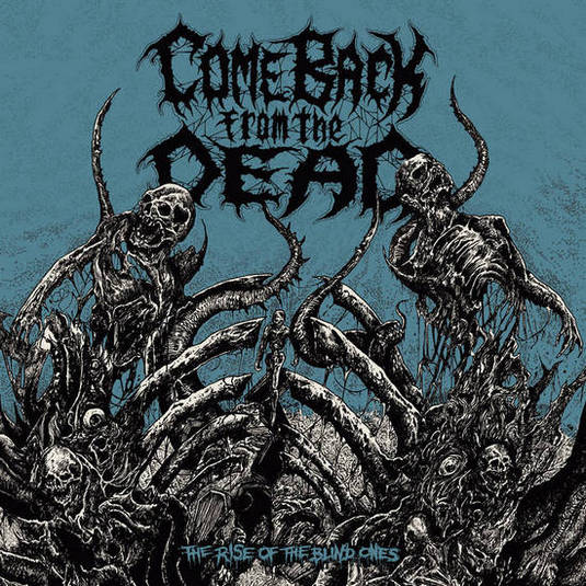 come back from the dead – the rise of the blind ones