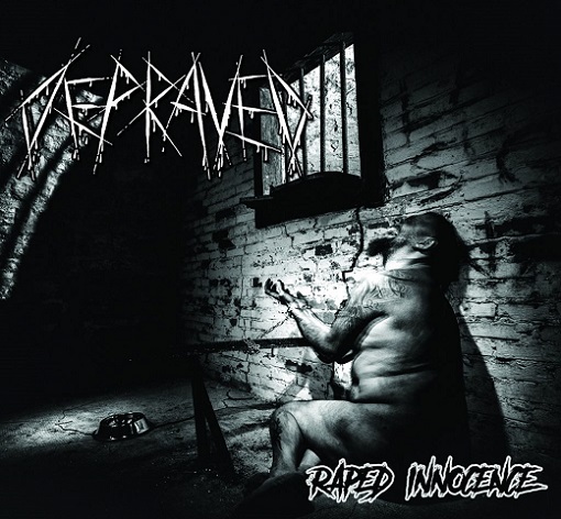 depraved [fra] – raped innocence