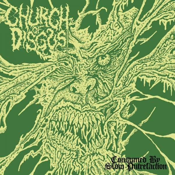 church of disgust – consumed by slow putrefaction [ep]