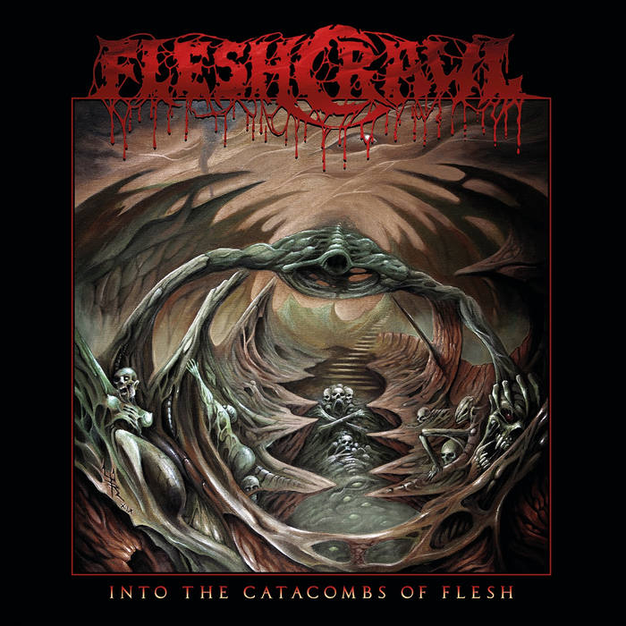 fleshcrawl – into the catacombs of flesh