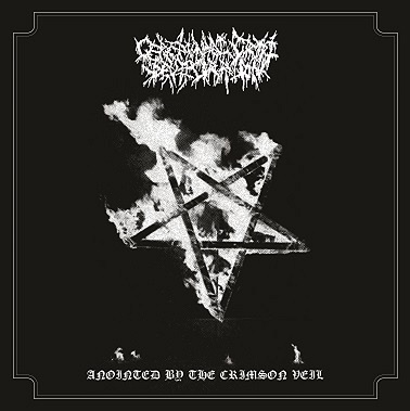 ceremonial crypt desecration – anointed by the crimson veil