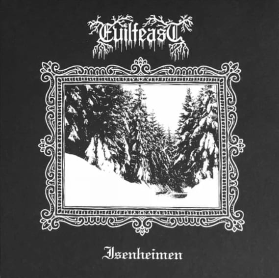 evilfeast – isenheimen [ep / re-release]