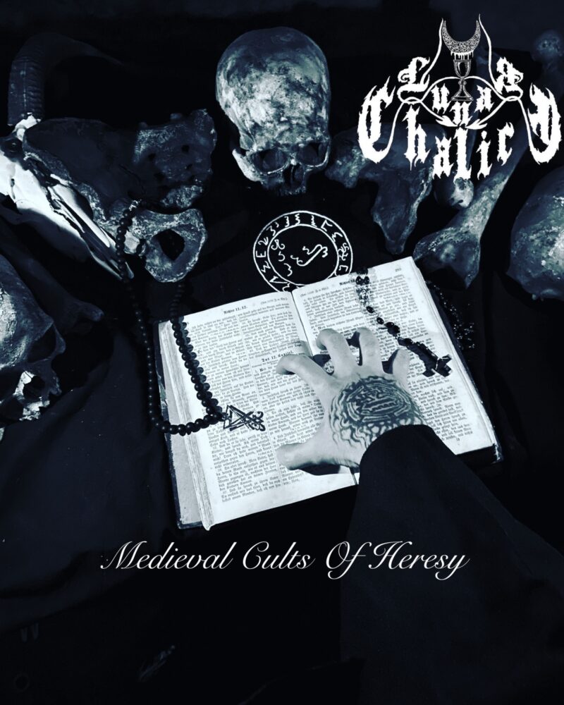 lunar chalice – medieval cults of heresy [ep]