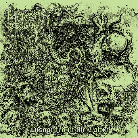 morbid messiah – disgorged in the coffin [ep]