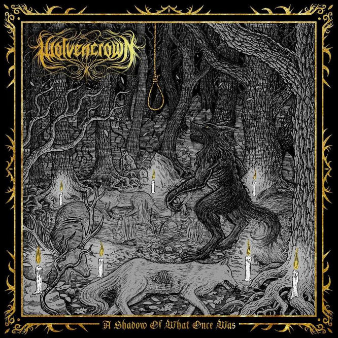 wolvencrown – a shadow of what once was [ep]