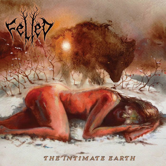 felled – the intimate earth