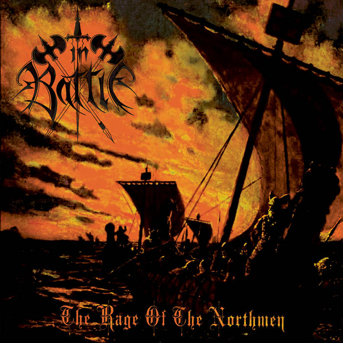 in battle – the rage of the northmen [re-release]