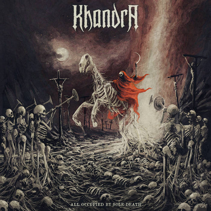 khandra – all occupied by sole death