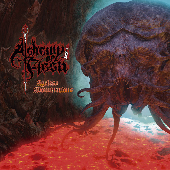 alchemy of flesh – ageless abominations