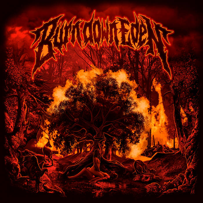 burn down eden – burn down eden