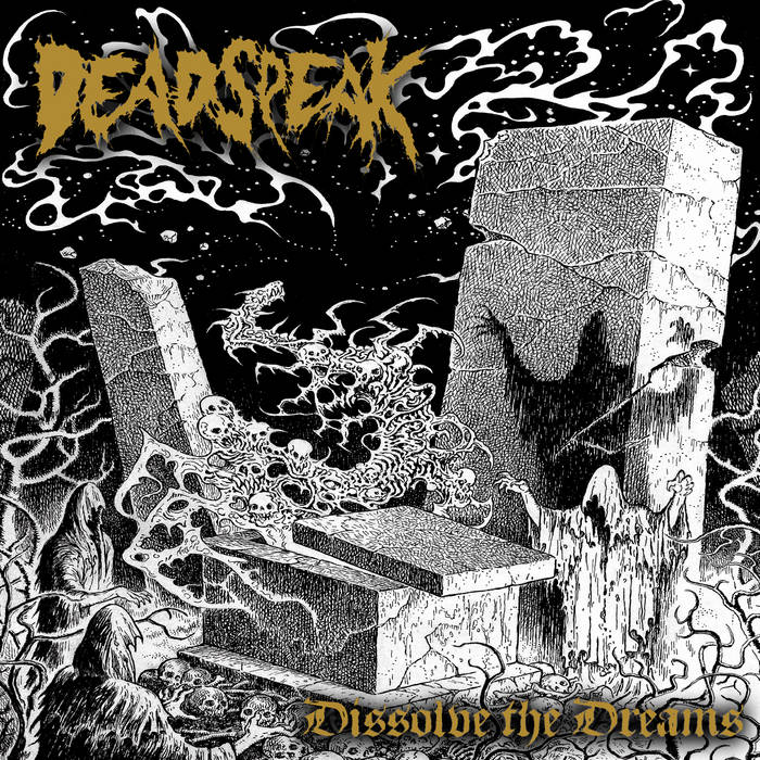 deadspeak – dissolve the dreams [ep]
