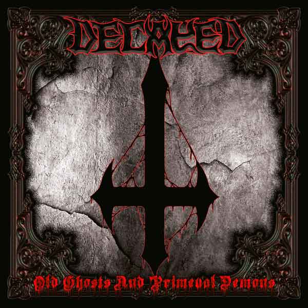 decayed – old ghosts and primeval demons