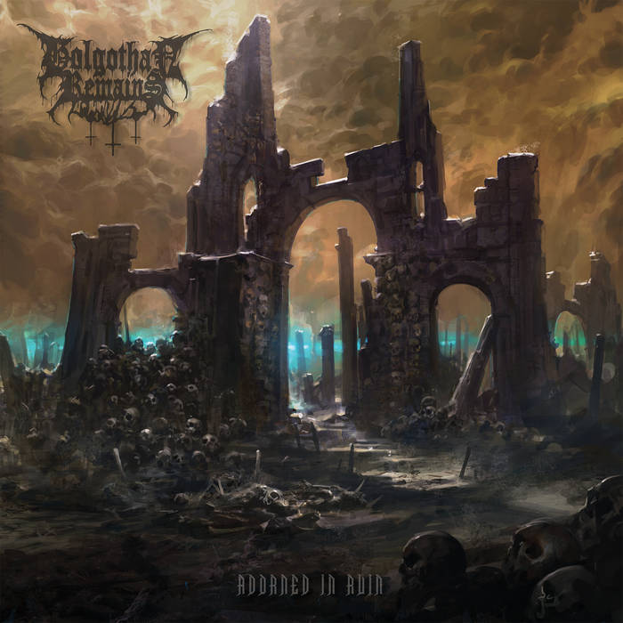 golgothan remains – adorned in ruin