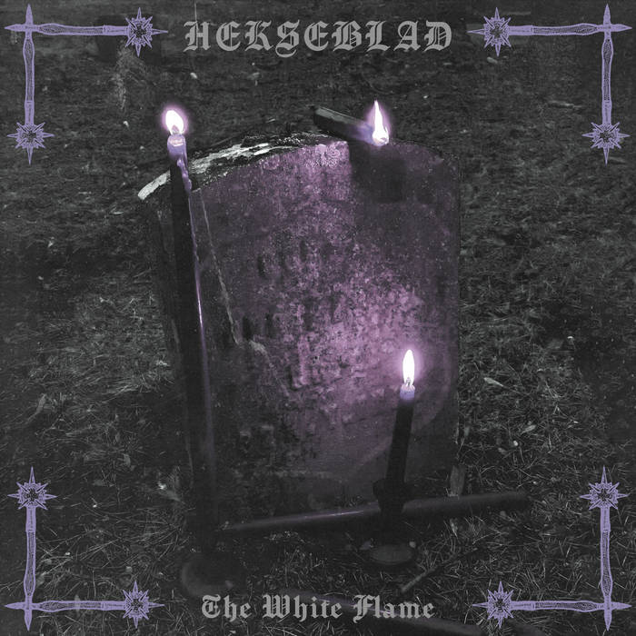 hekseblad – the white flame [ep / single]