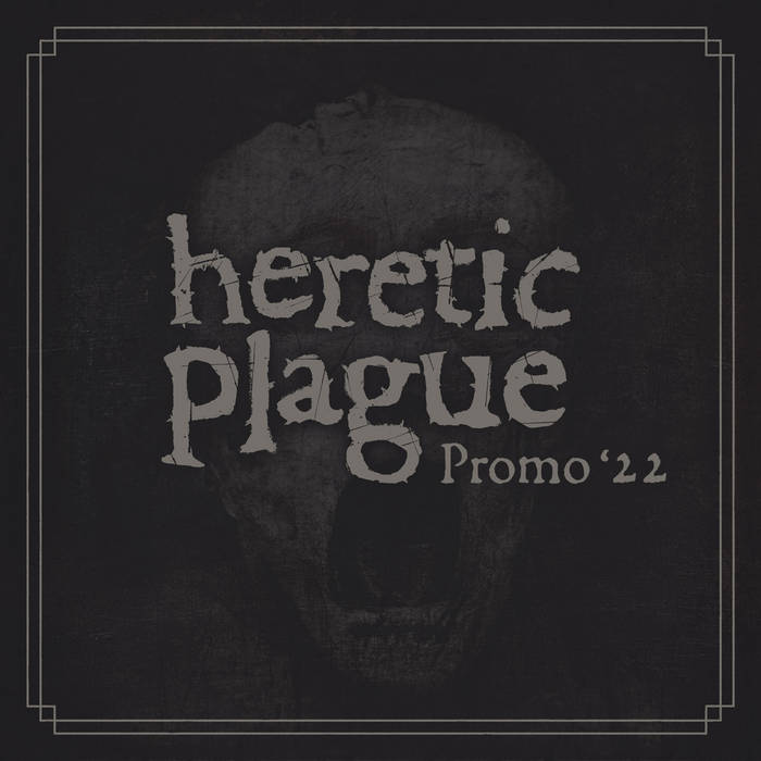 heretic plague – promo 22 [demo]